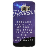 "The Heavens Declare"  Phone Cases for iPhone & Galaxy
