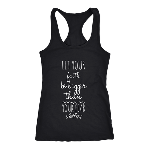 Racerback "Faith Bigger than Fear" - Light Jersey Tank