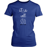 It is Well With My Soul Women's Tee