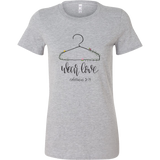 Wear Love Womens Colossians 3 T-Shirt