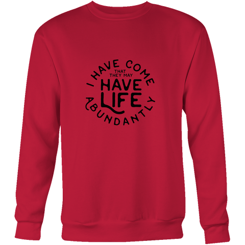 Have Life - Crew SweatShirt