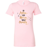 Justice Mercy Humbly Womens Comfy T-Shirt