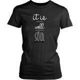 It is Well With My Soul Women's Tee